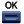OK